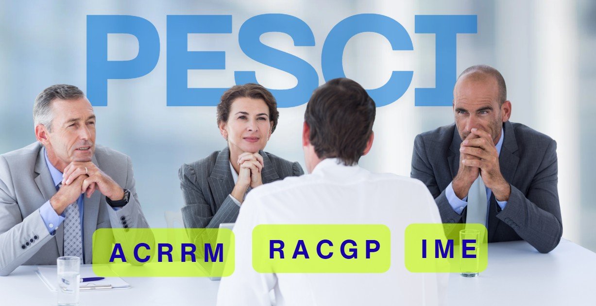 PESCI ACRRM RACP IME